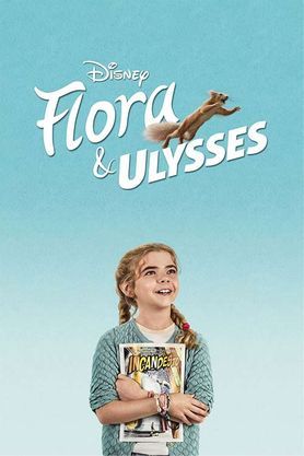 flora and ulysses movie cast flora and ulysses movie cast